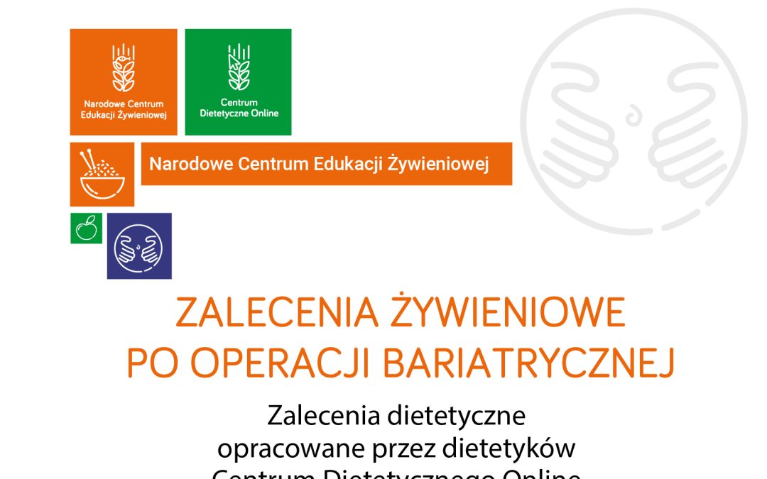 Zalecenia żywieniowe po operacji bariatrycznej