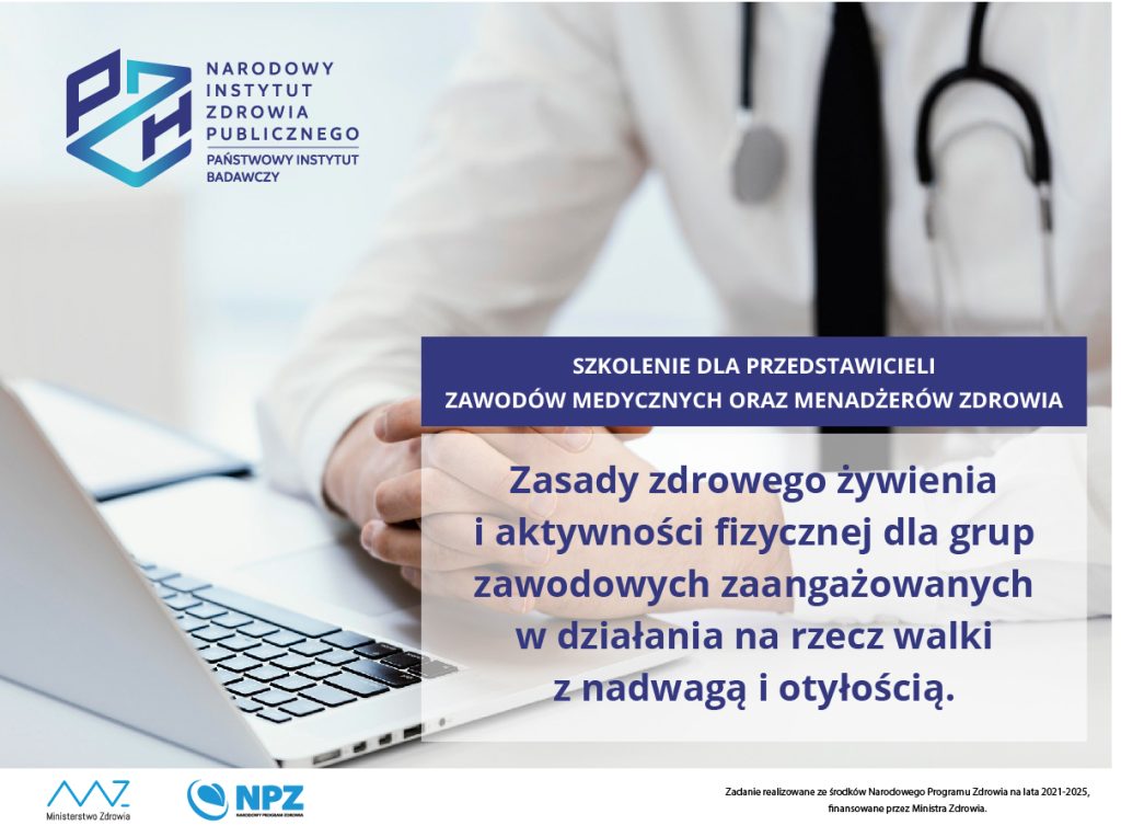 Narodowe Centrum Edukacji Żywieniowej | Bezpłatne e-szkolenia dla przedstawicieli zawodów medycznych oraz menadżerów zdrowia