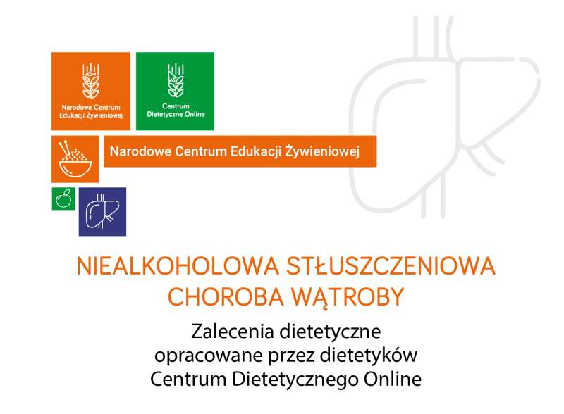 Narodowe Centrum Edukacji Żywieniowej | Niealkoholowa stłuszczeniowa choroba wątroby - zalecenia żywieniowe