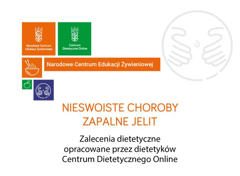 Nieswoiste choroby zapalne jelit – zalecenia żywieniowe