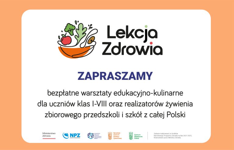 Tekst zaproszenia na bezpłatne warsztaty edukacyjno-kulinarne na białym tle w pomarańczowej ramce. Na górze miska z warz obok napis lekcja zdrowia.