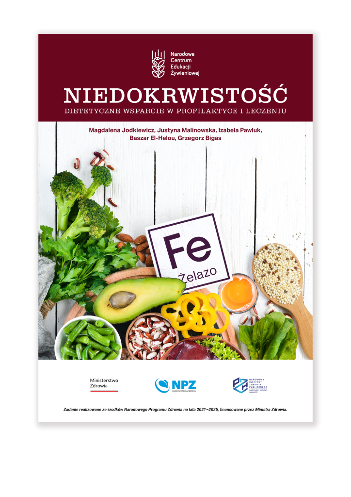 Narodowe Centrum Edukacji Żywieniowej | Nowy e-book „Niedokrwistość. Dietetyczne wsparcie w profilaktyce i leczeniu” Narodowe Centrum Edukacji Żywieniowej | Nowy e-book „Niedokrwistość. Dietetyczne wsparcie w profilaktyce i leczeniu”